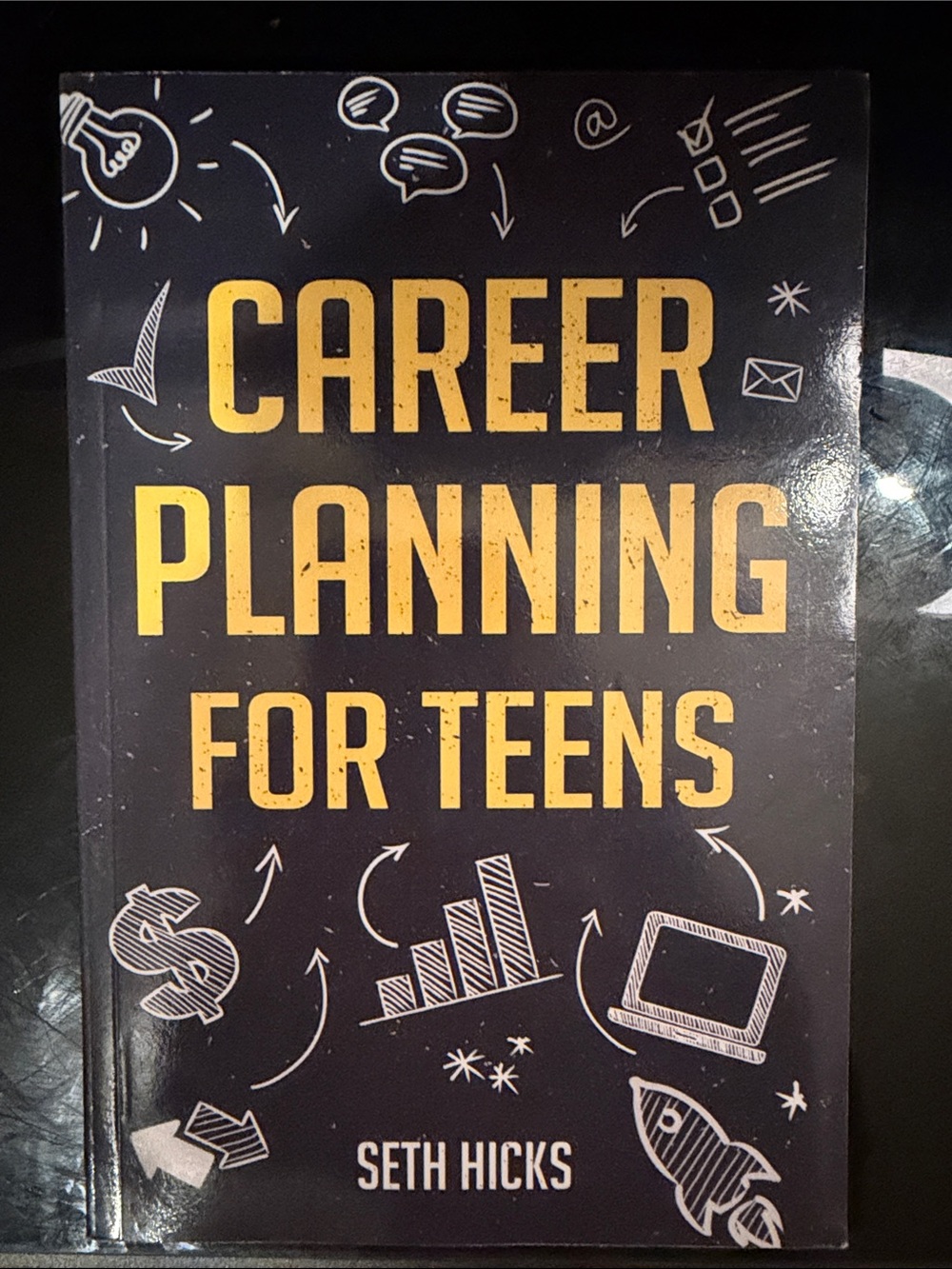 Career Planning for Teens by - Black & Yellow Paperback